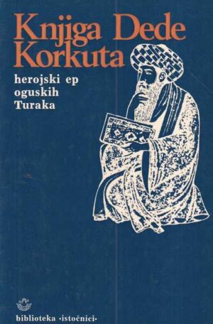 radoslav mirosavljev (ur.): knjiga dede korkuta