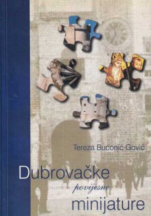 tereza buconić gović: dubrovačke povijesne minijature