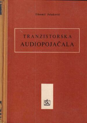 tihomil jelaković: tranzistorska audiopojačala