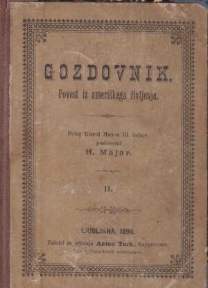 gozdovnik - povest iz ameriškega življenja