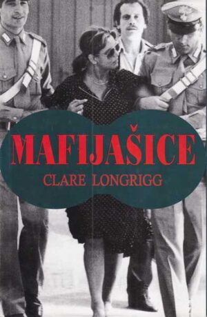 clare longrigg - mafijaŠice