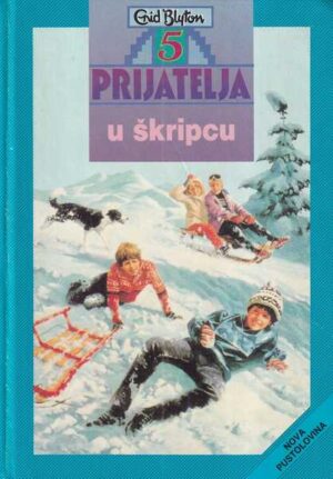 enid blyton: 5 prijatelja u škripcu