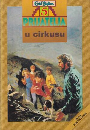 enid blyton: 5 prijatelja u cirkusu