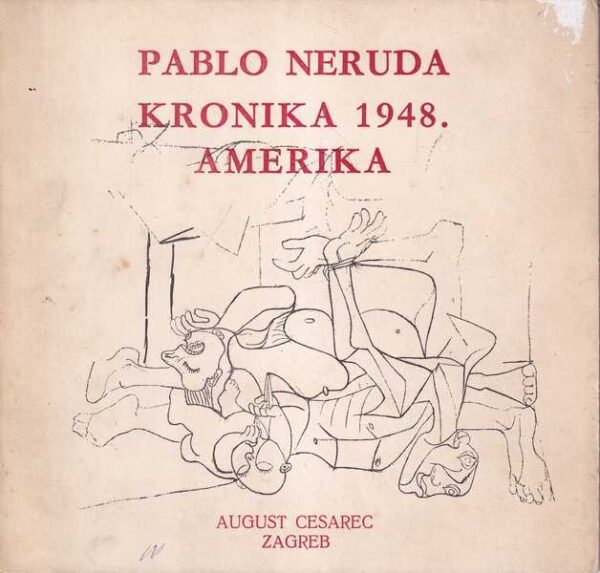 pablo neruda: kronika 1948. amerika