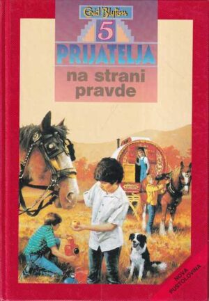 enid blyton: pet prijatelja na strani pravde