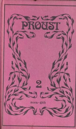 marcel proust: u traganju za izgubljenim vremenom - put k swannu - jedna swannova ljubav