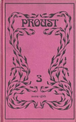 marcel proust: u traganju za izgubljenim vremenom - u sjeni procvalih djevojaka - okolina gospođe swann