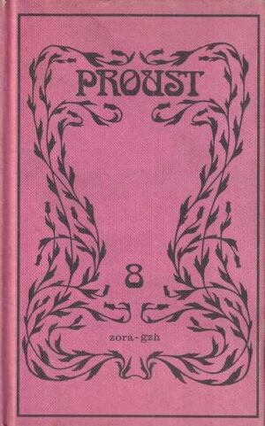 marcel proust: u traganju za izgubljenim vremenom - sodoma i gomora ii