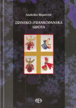 anđelko mijatović: zrinsko-frankopanska urota