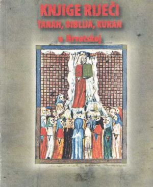 slavko harni (ur.): knjige riječi - tanah, biblija, kuran u hrvatskoj