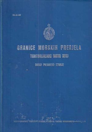 branko vosila (ur.): granice morskih predjela teritorijalnog mora sfrj