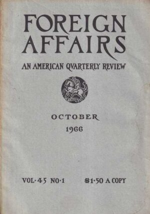 foreign affairs - an american quarterly review 1-4