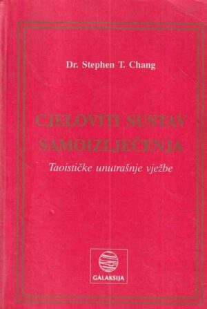 stephen t. chang: cjeloviti sustav samoizlječenja