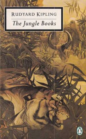 rudyard kipling: the jungle books