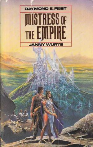 raymond e. feist i janny wurst: mistress of the empire