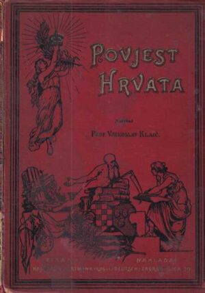 vjekoslav klaić: povjest hrvata