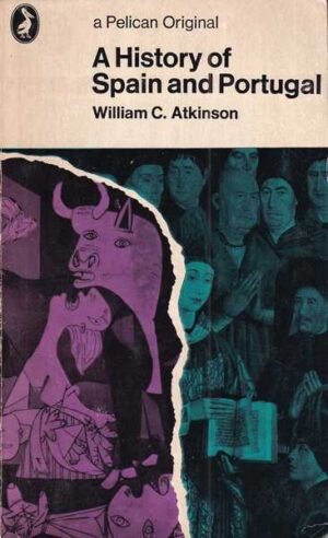 william c. atkinson: a history of spain and portugal