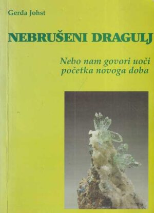 gerda johst: nebrušeni dragulj