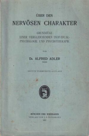 dr. alfred adler: ueber den nervoesen charakter