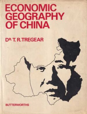 t. r. tregear: economic geography of china