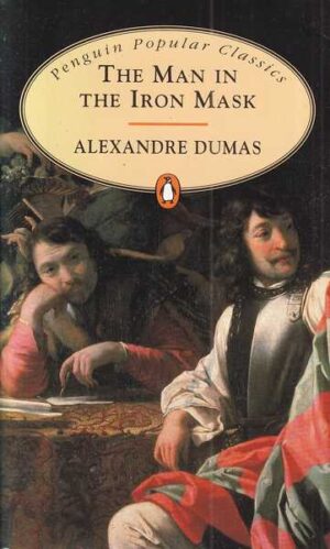 alexandre dumas: the man in the iron mask