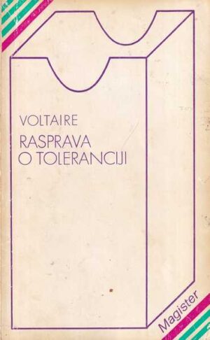 voltaire: rasprava o toleranciji