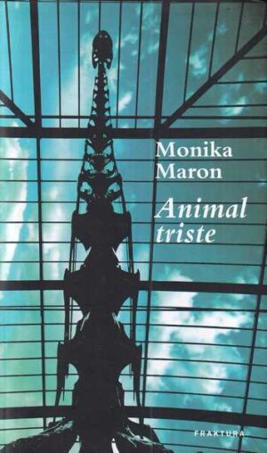 monika maron: animal triste