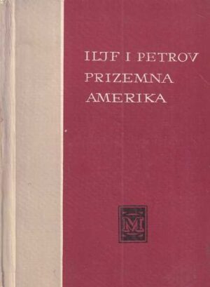 iljf i petrov: prizemna amerika