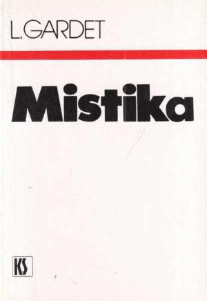 louis gardet: mistika