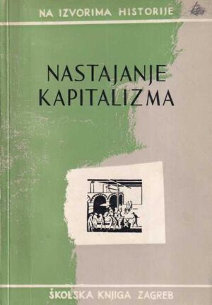 rudolf bićanić: nastajanje kapitalizma