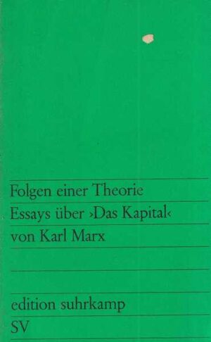 ernst theodor mohl: folgen einer theorie. essays über das kapital von karl marx