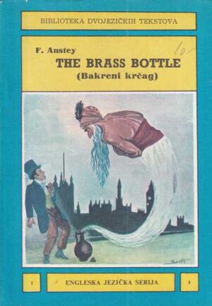 f. anstey: the brass bottle (bakreni krčag)