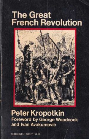 peter kropotkin: the great french revolution