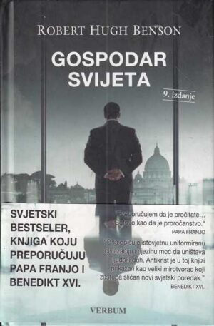 robert hugh benson: gospodar svijeta