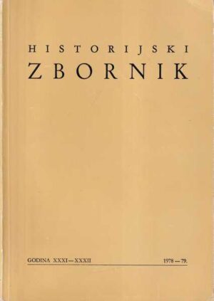 jaroslav Šidak: historijski zbornik - godina xxxi-xxxii (1978-79)