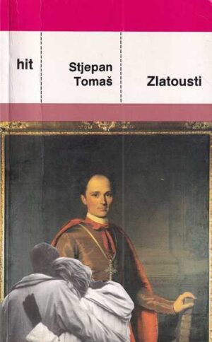 stjepan tomaš: zlatousti