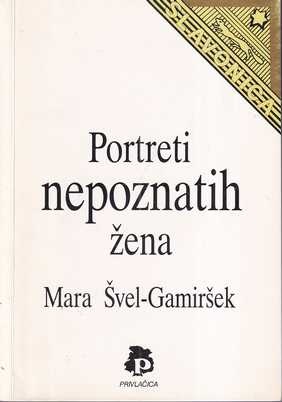 mara Švel-gamiršek: portreti nepoznatih žena