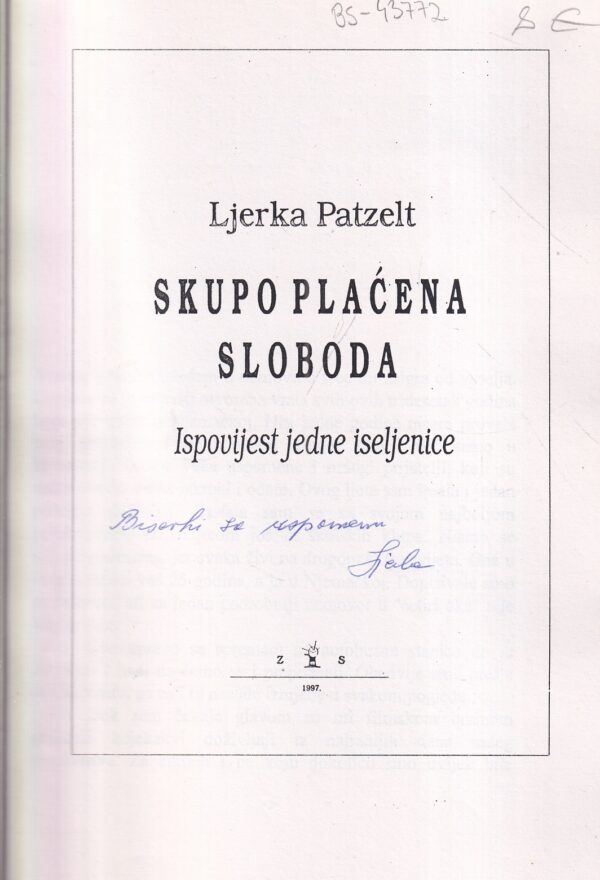 ljerka patzelt: skupo plaćena sloboda