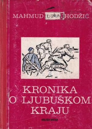 mahmud konjhodžić: kronika o ljubuškom kraju