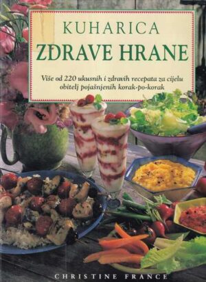 christine france: kuharica zdrave hrane