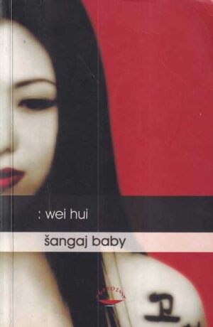 wei hui: Šangaj baby