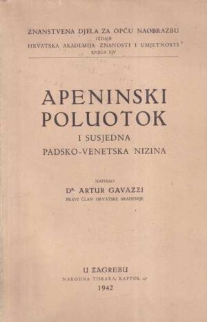 arthur gavazzi: apeninski poluotok i susjedna padsko-venetska nizina