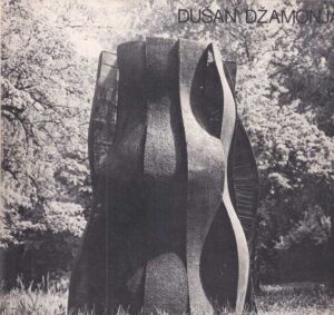 dušan džamonja: sculptures, drawings and projects from 1963 to 1974