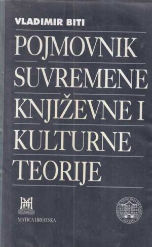 vladimir biti: pojmovnik suvremene književne i kulturne teorije