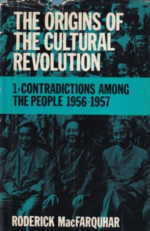 roderick macfarquhar: the origins of the cultural revolution