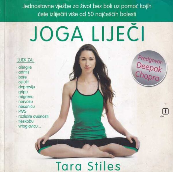 tara stiles: joga liječi