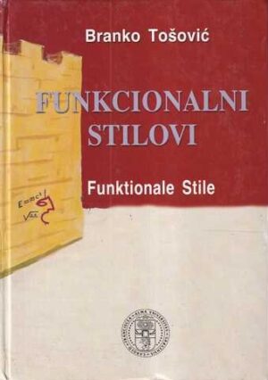 branko tošović: funkcionalni stilovi