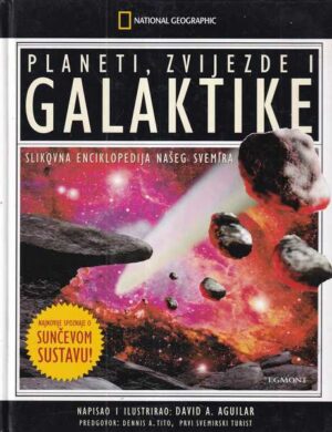 david a. aguilar: planeti, zvijezde i galaktike