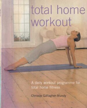 chrissie gallagher-mundy: total home workout