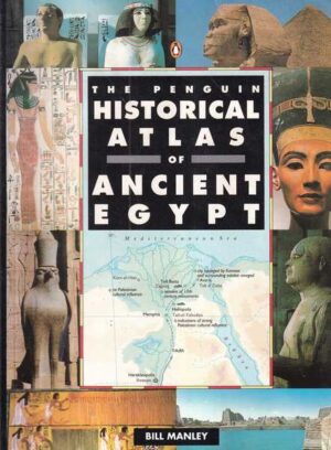 bill manley: the penguin historical atlas of ancient egypt